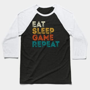 Eat Sleep Game Repeat Baseball T-Shirt